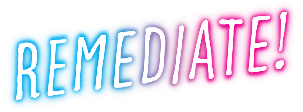 The logo 'REMEDIATE!' in a playful, hand-drawn white font with a blue glow on the left and a pink glow on the right, set against a solid white background.